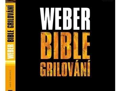 Weber bible grilování (česky)